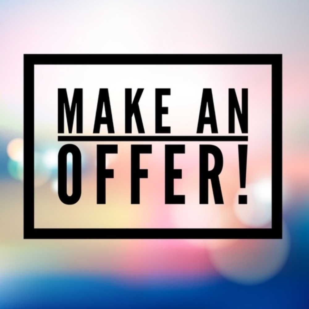 Reasonable Offers Welcomed!